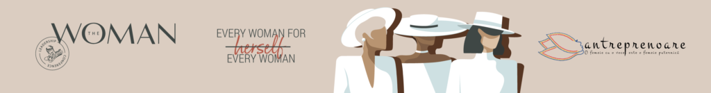 The Woman x Antreprenoare