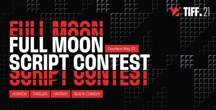 Full Moon Script Contest TIFF 2022